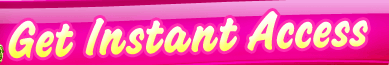 Get Instant Access